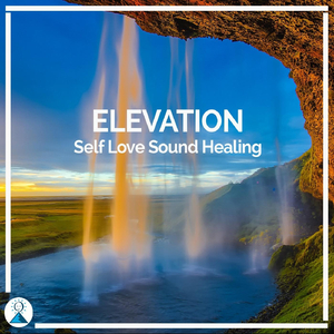 Elevation: Self Love Sound Healing