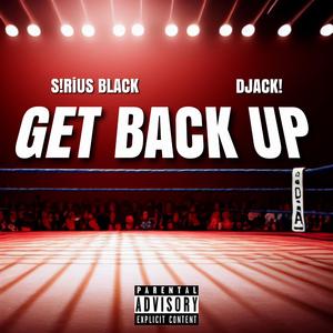 GET BACK UP (feat. DJACK!)