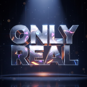 Only Real