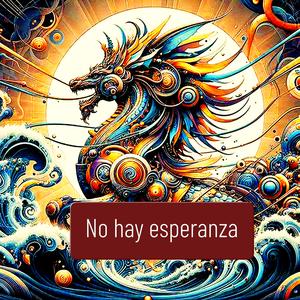 No hay esperanza