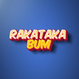 Rakataka Bum