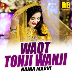 Waqt Tonji Wanji
