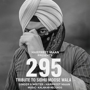 295... Tribute to Sidhu Moosewala