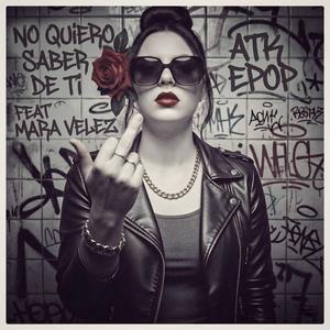 No quiero saber de ti (feat. Mara Velez)