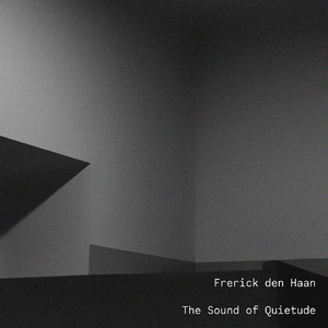The Sound of Quietude