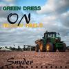 Snyder - GreenDress on YellowHeels
