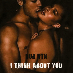 I Think About You (Instrumental Mix)