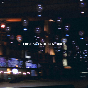 First week of November