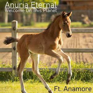 Welcome On This Planet (feat. Anamore)