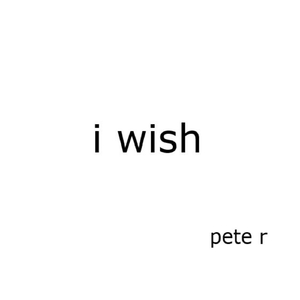 I Wish