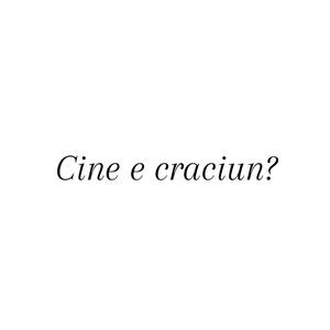 Cine e Craciun?