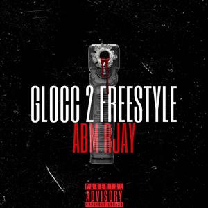 GLOCC 2 ( FREESTYLE )