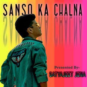 Sanso Ka Chalna