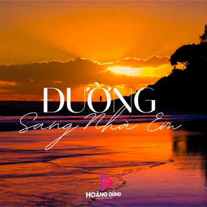 Đường Sang Nhà Em