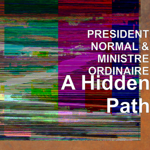 A Hidden Path
