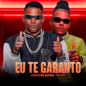Eu Te Garanto