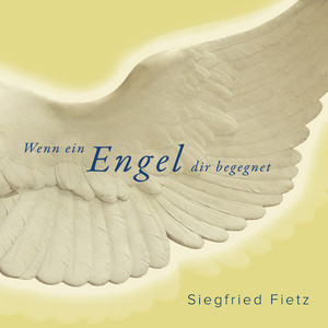 Und dein Engel sagt - Er lebt