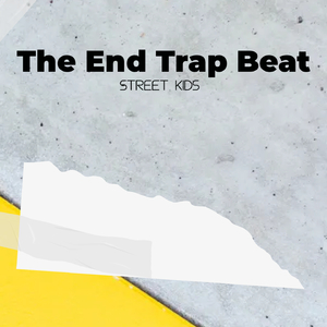 The End Trap Beat (Radio Edit)