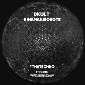 Kinamaasiobote (Original Mix)
