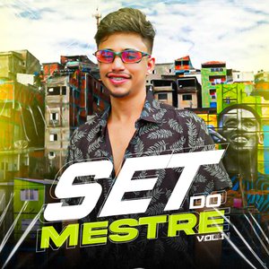 Set do Mestre, Vol. 1 (feat. MC Theuzyn, MC Lil Beat, mc lekão, Mc Rd & Mc Gw)