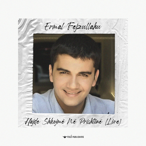 Hajde Shkojmë Në Prishtinë (Live)