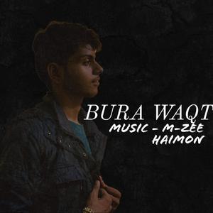 BURA WAQT