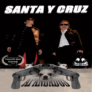 Santa y Cruz (B.S.O Apandados)