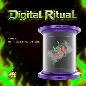 Digital Ritual