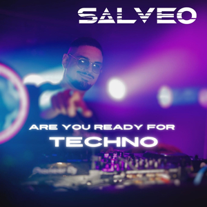 Are you ready for Techno