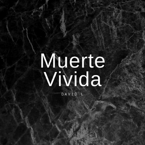 Muerte Vivida