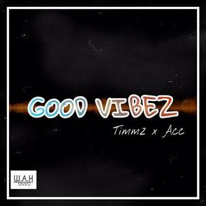 Good Vibes