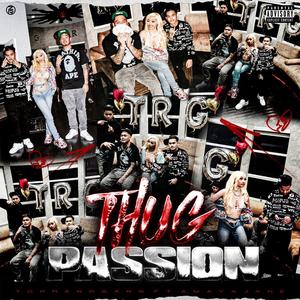 Thug Passion (feat. AmayaJane)