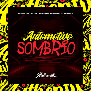 Automotivo Sombrio