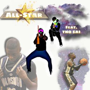 All-Star (feat. TNO SAI)