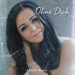 Ohne Dich