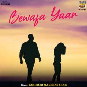 Bewafa Dilbaro Laithas Pamam