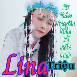 Từ Thảo Nguyên Nhìn Về Bắc Kinh