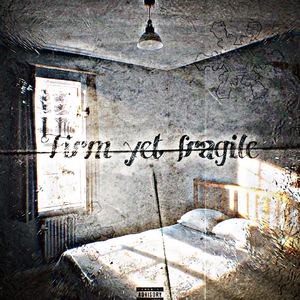 Firm yet fragile