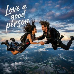 รักคนที่แสนดี