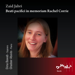 Beati pacifici in memoriam Rachel Corrie