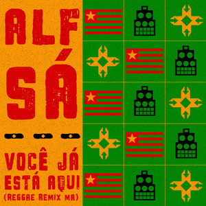 Você Já Está Aqui (Reggae Remix)