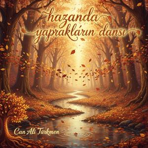 HAZANDA YAPRAKLARIN DANSI