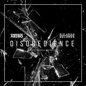 Disobedience (feat. Pamela Michelle)