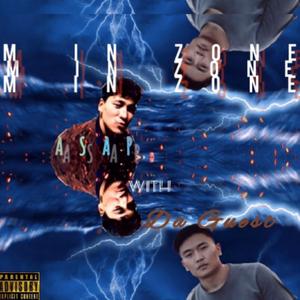 M in zone (feat. Da Guest)