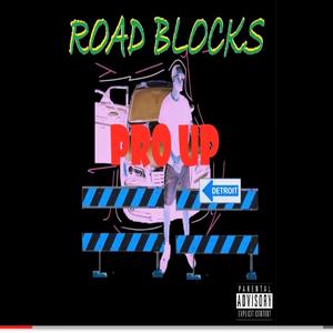 Road Blocks