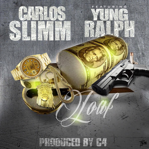 Loaf (Clean) [feat. Juug Man AKA Yung Ralph]