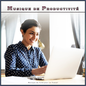 Musique de Productivité