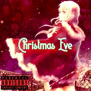 Christmas Eve (feat. Kid Kyro)