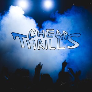 Cheap Thrills