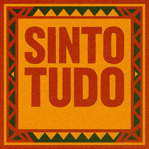 Sinto Tudo